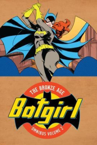 Batgirl: The Bronze Age Omnibus Volume 2 / Dc Comics / Vario