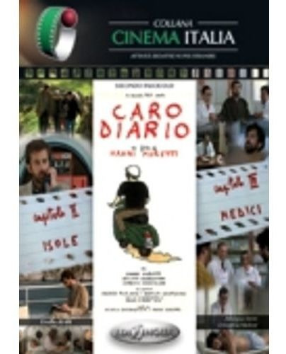 CARO DIARIO:ISOLE/MEDICI - CINEMA ITALIANA, de SERIO A.. Editorial Edilingua en italiano