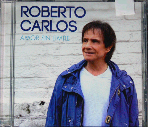 Roberto Carlos - Amor Sin Límite