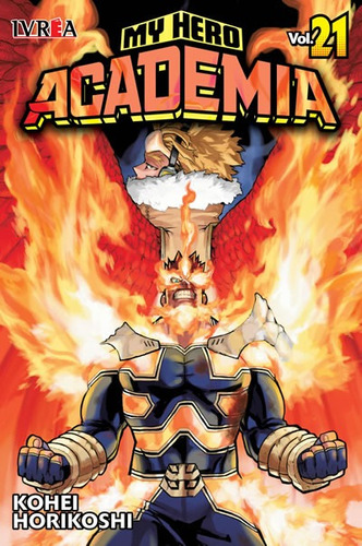My Hero Academia 21 Manga Original En Español Ivrea