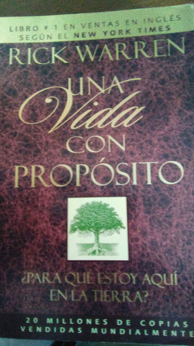 Una Vida Con Propósito , Rick Warren, Libro Cristiano