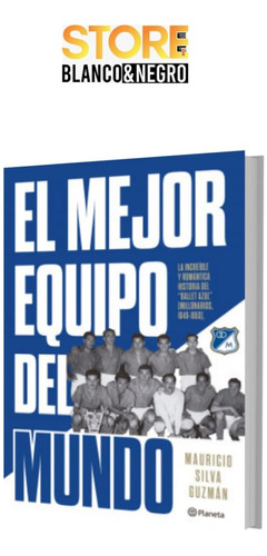 El Mejor Equipo Del Mundo (libro Original)