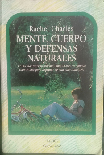 Rachel Charles / Mente Cuerpo Y Defensas Naturales / Salud