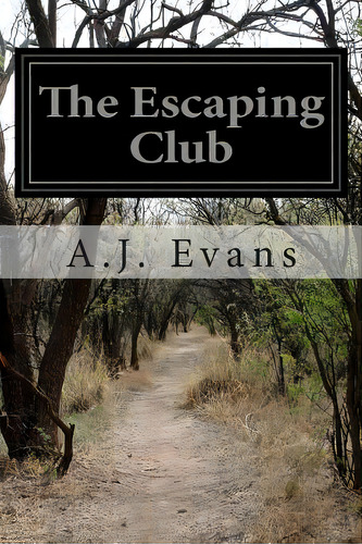 The Escaping Club, De Evans, A. J.. Editorial Createspace, Tapa Blanda En Inglés