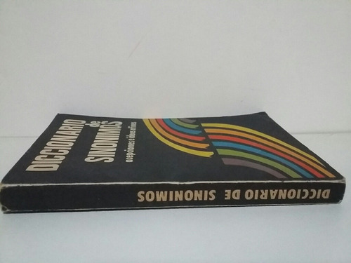 Diccionario De Sinónimos, Acepciones E Ideas Afines. (Usado)