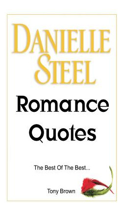 Libro Danielle Steel Romance Quotes - Brown, Tony