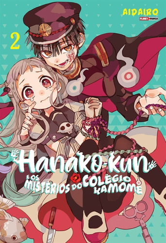 Hanako-kun e os Mistérios do Colégio Kamome Vol. 2, de AidaIro. Editora Panini Brasil LTDA, capa mole em português, 2021