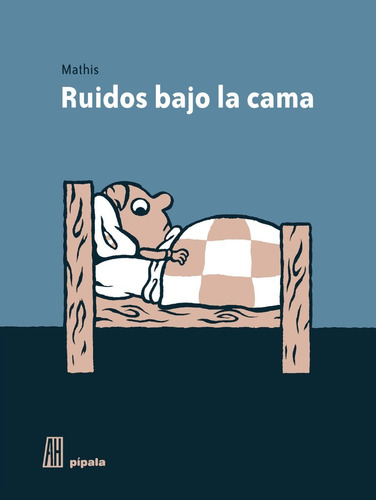 Ruidos Bajo La Cama 2da. Edición