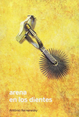 Arena En Los Dientes, De Xerxenesky, Antônio. Editorial Con Tinta Me Tienes, Tapa Blanda, Edición 1.0 En Español, 2020