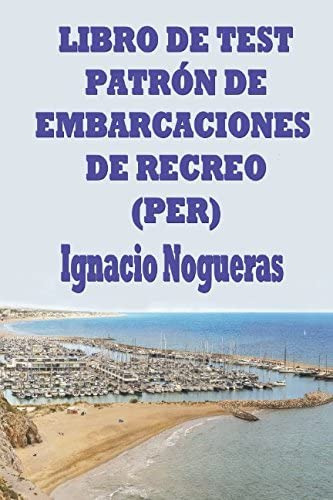 Libro: Libro De Test De Patrón De Embarcaciones De Recreo (p