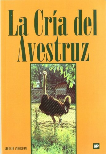 La Cría Del Avestruz