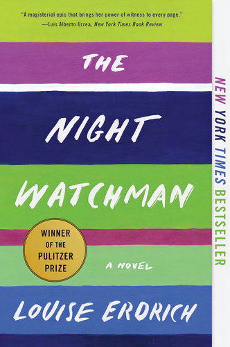 Libro The Night Watchman-inglés, De Erdrich, Louise. Editorial Harper Perennial, Tapa Blanda En Inglés