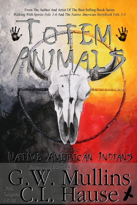 Libro Totem Animals Of The Native American Indians - Mull...