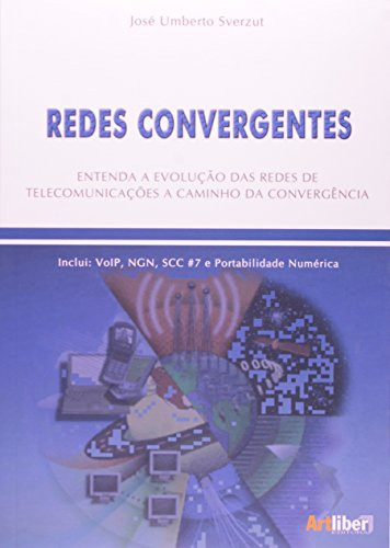 Libro Redes Convergentes Entenda A Evolução Das Redes De Tel