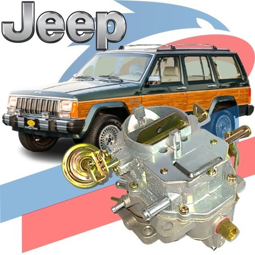 Carburador Completo Para Jeep Cherokee Xj 1984-1991 Nuevo