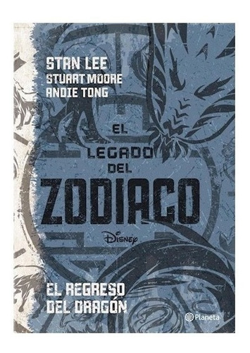 El Legado Del Zodiaco - Lee Stan