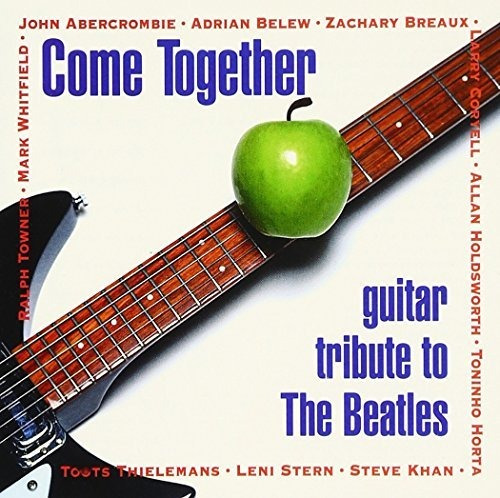 Come Together: Guitarra Tributo A Los Beatles, Vol. 1.