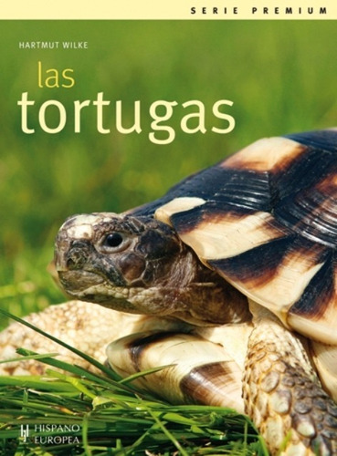 Libro Las Tortugas - Hispano-europea