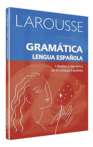Libro Gramatica Lengua Española Reglas Y Mecanica De La Leng
