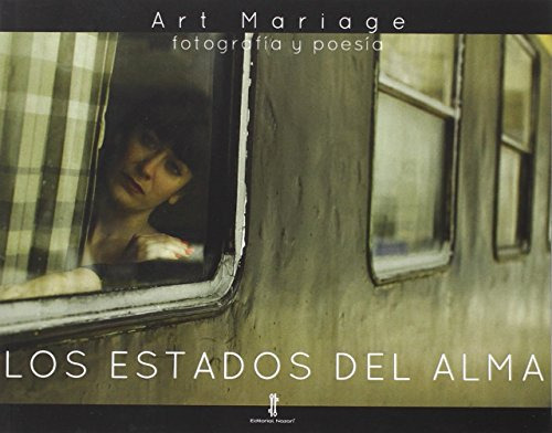 Art Mariage: Los Estados Del Alma (colección Incontri)