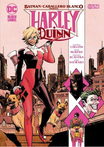Batman: Caballero Blanco Presenta Harley Quinn (ovni Press)