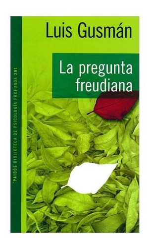 Libro La Pregunta Freudiana