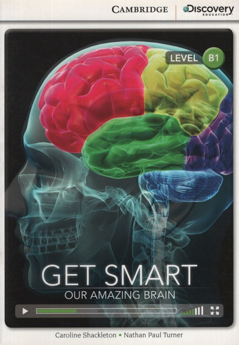 Get Smart. Our Amazing Brain B1 + Online Access - Cdeir