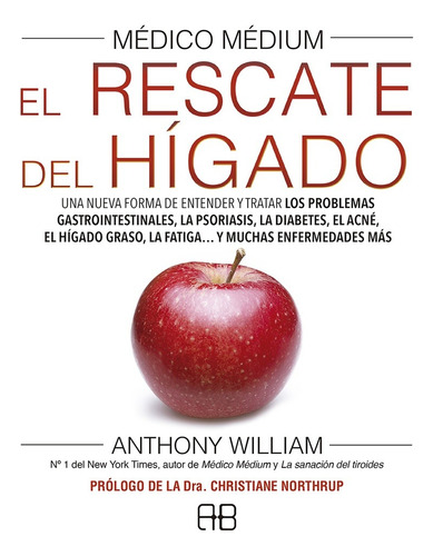 Medico Medium El Rescate Del Higado - William - Arkano Book