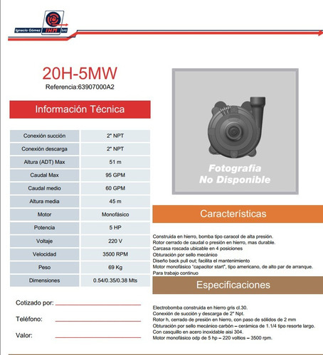 Bomba Centrifuga Ihm Modelo 20h-5mw Motor 5hp 220 Volt 1 Ph