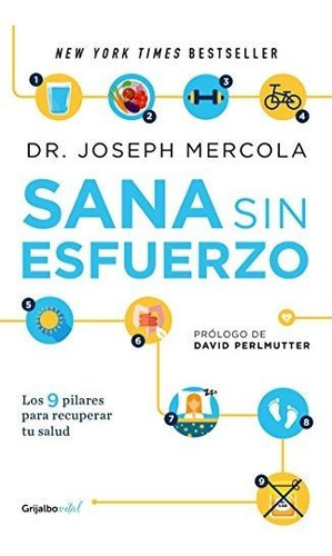 Libro : Sana Sin Esfuerzo. 9 Sencillos Pasos Para ... Peso 