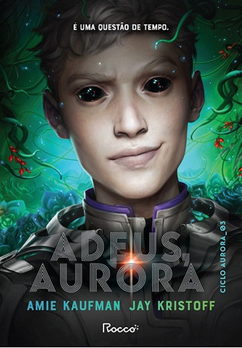 Adeus, Aurora, De Jay Amie; Kristoff. Editora Rocco, Capa Mole Em Português