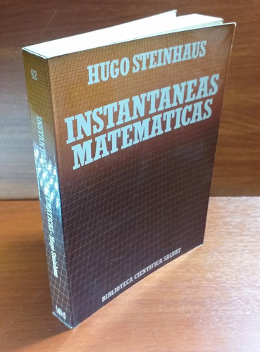 Instantaneas Matematicas Hugo Steinhaus Bib Cient Salvat #62