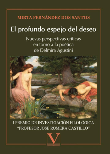 Libro: El Profundo Espejo Del Deseo: Nuevas Perspectivas Crí