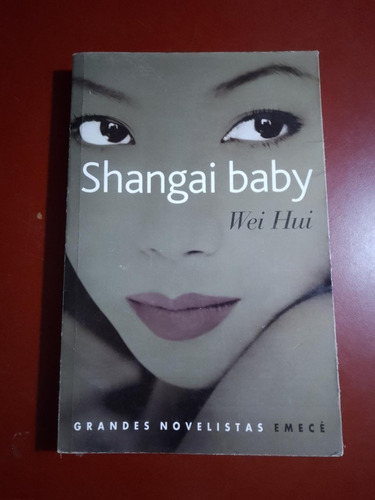 Shangai Baby - Wei Hui