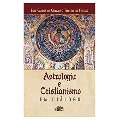 Astrologia E Cristianismo Em Diálogo