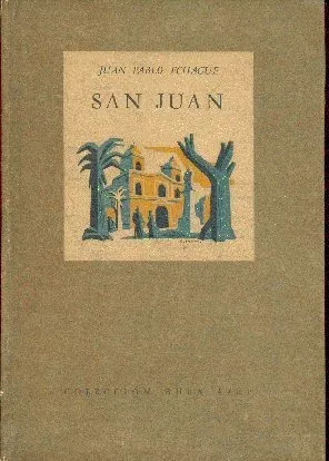 Juan Pablo Echagüe: San Juan