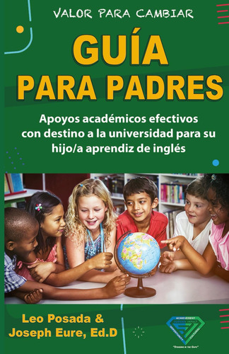 Libro: Guía Para Padres: Apoyos Académicos Efectivos Con Des
