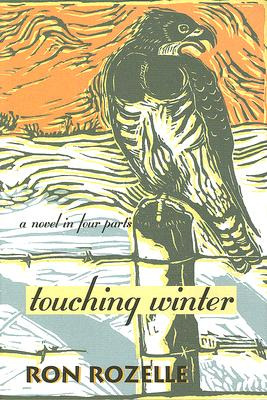 Libro Touching Winter - Rozelle, Ron