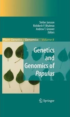 Genetics And Genomics Of Populus - Stefan Jansson