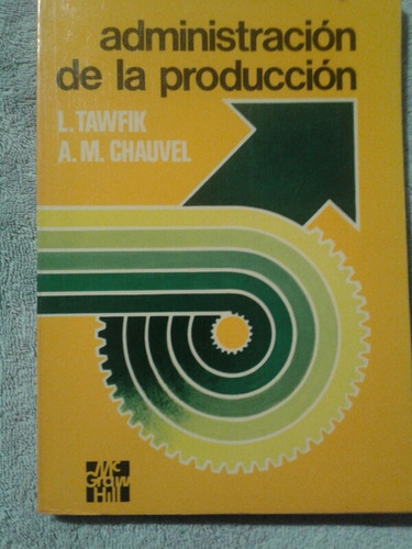 Administración De La Producción Tawfik