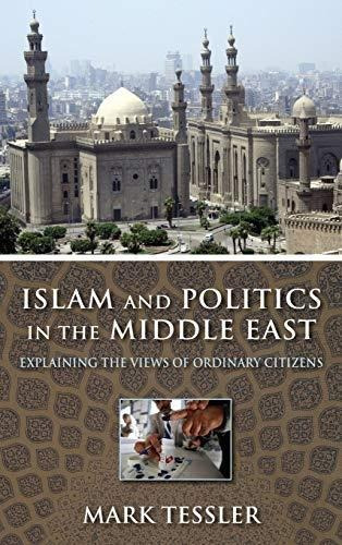 Islam And Politics In The Middle East: Explaining The Views 