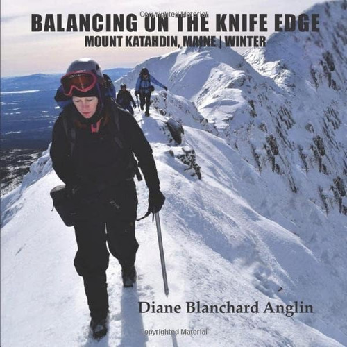 Libro: Equilibrarse En El Filo De La Navaja: Monte Katahdin