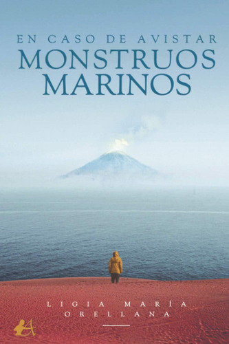 Libro: En Caso De Avistar Monstruos Marinos (spanish