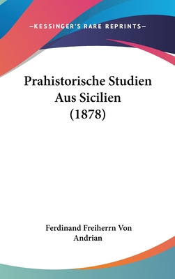 Libro Prahistorische Studien Aus Sicilien (1878) - Andria...