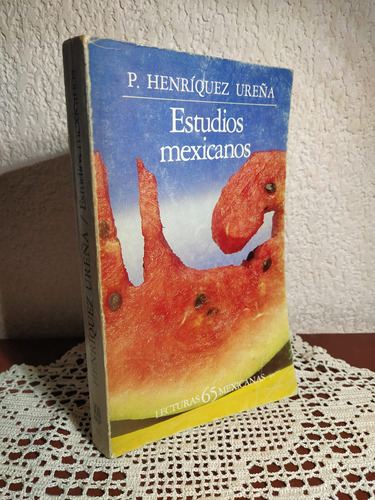 Estudios Mexicanos De Henríquez Ureña