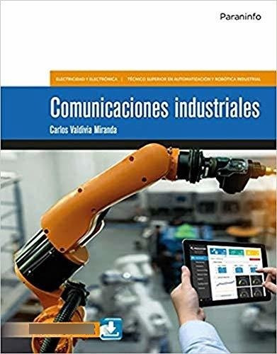 Comunicaciones Industriales - Valdivia Miranda, Carlos