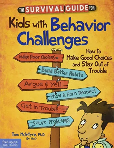 Book : The Survival Guide For Kids With Behavior Challenges