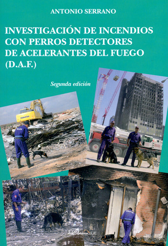 Libro Investigación De Incendios Con Perros Detectores De Ac