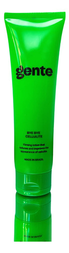 Gente Beauty Bye Bye Cellulite Loción Reafirmante - Reduce.