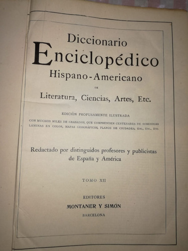 Diccionario Enciclopédico Hispano Americano (incompl)